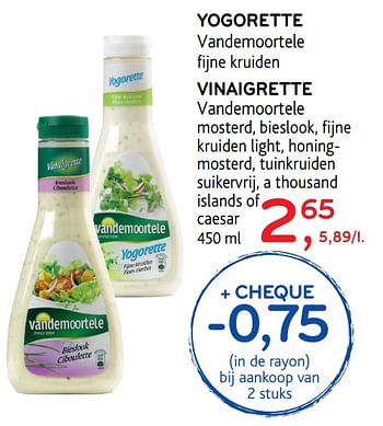 Promoties Yogorette, vinaigrette vandemoortele - Vandemoortele - Geldig van 12/07/2017 tot 25/07/2017 bij Alvo