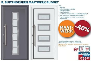 Promotions Buitendeuren maatwerk budget - Produit maison - Zelfbouwmarkt - Valide de 24/07/2017 à 21/08/2017 chez Zelfbouwmarkt