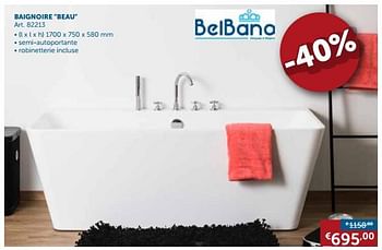 Promotions Baignoire beau - Belbano - Valide de 24/07/2017 à 21/08/2017 chez Zelfbouwmarkt