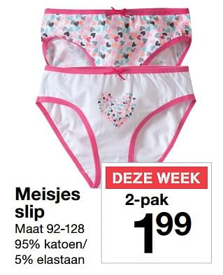 Promoties Meisjes slip - Huismerk - Zeeman  - Geldig van 22/07/2017 tot 28/07/2017 bij Zeeman