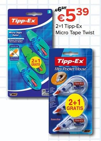 Promoties 2+1 tipp-ex micro tape twist - Tipp-Ex - Geldig van 11/08/2017 tot 10/09/2017 bij Euro Shop