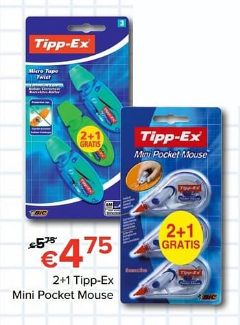 Promoties 2+1 tipp-ex mini pocket mouse - Tipp-Ex - Geldig van 11/08/2017 tot 10/09/2017 bij Euro Shop
