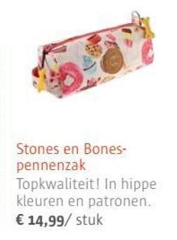 Promoties Stones en bones pennenzak - Stones & Bones - Geldig van 01/07/2017 tot 31/08/2017 bij Ava