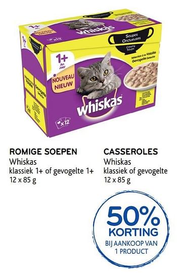 Promoties Romige soepen whiskas - Whiskas - Geldig van 26/07/2017 tot 08/08/2017 bij Alvo