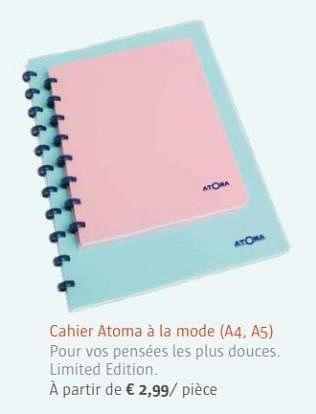 Promotions Cahier atoma à la mode - Produit Maison - Ava - Valide de 01/07/2017 à 31/08/2017 chez Ava