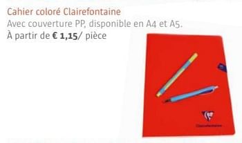 Promotions Cahier coloré clairefontaine - Clairefontaine - Valide de 01/07/2017 à 31/08/2017 chez Ava