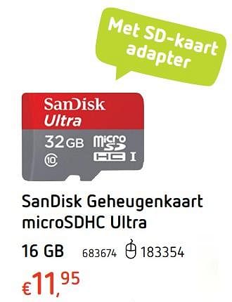 Promoties Sandisk geheugenkaart microsdhc ultra 16 gb - Sandisk - Geldig van 27/07/2017 tot 20/09/2017 bij Dreamland