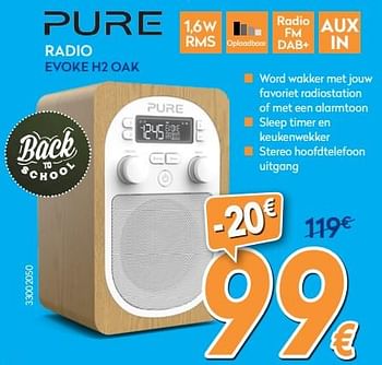 Promotions Pure radio evoke h2 oak - Pure - Valide de 01/08/2017 à 27/08/2017 chez Krefel