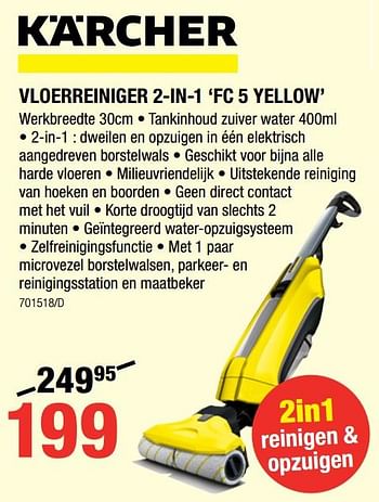 Promoties Kärcher vloerreiniger 2-in-1 fc 5 yellow - Kärcher - Geldig van 10/08/2017 tot 27/08/2017 bij HandyHome