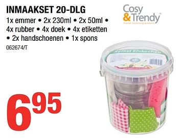 Promoties Inmaakset 20-dlg - Cosy & Trendy - Geldig van 10/08/2017 tot 27/08/2017 bij HandyHome