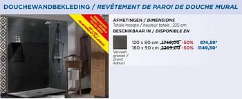 Promoties Afmetingen - dimensions douchewandbekleding - revêtement de paroi de douche mural - Balmani - Geldig van 01/08/2017 tot 27/08/2017 bij X2O