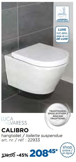 Promoties Calibro hangtoilette - toilette suspendue - Luca varess - Geldig van 01/08/2017 tot 27/08/2017 bij X2O