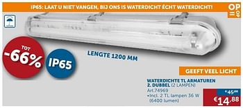 Promotions Waterdichte tl armaturen dubbel - Produit maison - Zelfbouwmarkt - Valide de 22/08/2017 à 25/09/2017 chez Zelfbouwmarkt