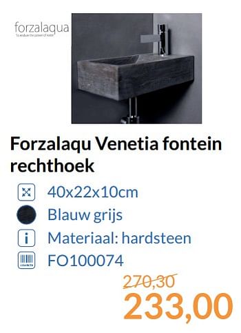 Promoties Forzalaqu venetia fontein rechthoek - Forzalaqua - Geldig van 01/09/2017 tot 30/09/2017 bij Sanitairwinkel