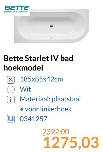 Promoties Bette starlet iv bad hoekmodel - Bette - Geldig van 01/09/2017 tot 30/09/2017 bij Sanitairwinkel
