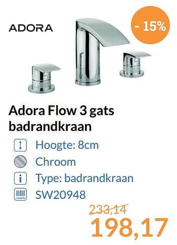 Promoties Adora flow 3 gats badrandkraan - Adora - Geldig van 01/09/2017 tot 30/09/2017 bij Sanitairwinkel