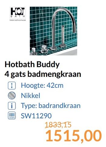 Promoties Hotbath buddy 4 gats badmengkraan - Hotbath - Geldig van 01/09/2017 tot 30/09/2017 bij Sanitairwinkel