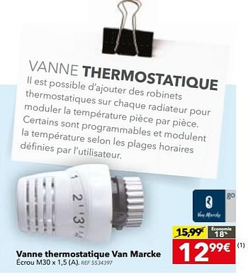 Promotions Vanne thermostatique van marcke - Van Marcke - Valide de 29/08/2017 à 25/09/2017 chez BricoPlanit