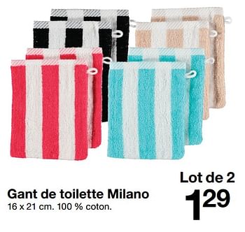 Promotions Gant de toilette milano - Produit maison - Zeeman  - Valide de 29/08/2017 à 29/08/2018 chez Zeeman