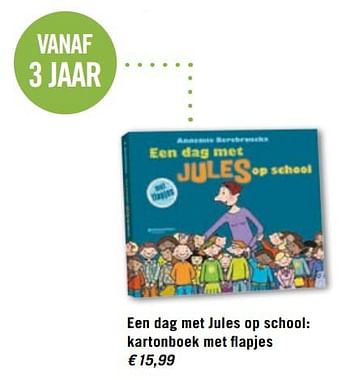 Promoties Een dag met jules op school: kartonboek met flapjes - Huismerk - Standaard Boekhandel - Geldig van 14/08/2017 tot 17/09/2017 bij Standaard Boekhandel