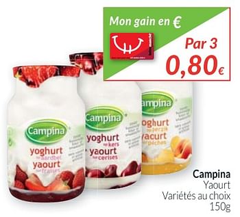 Promoties Campina yaourt - Campina - Geldig van 01/09/2017 tot 30/09/2017 bij Intermarche