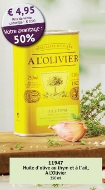 Promotions Huile d`olive au thym et à l`ail, a l`olivier - A L'Olivier - Valide de 01/09/2017 à 28/02/2018 chez Bofrost
