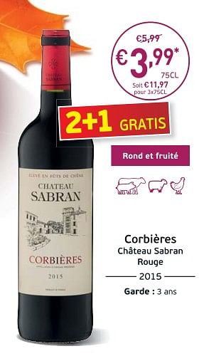 Promoties Corbières château sabran - Rode wijnen - Geldig van 05/09/2017 tot 24/09/2017 bij Intermarche