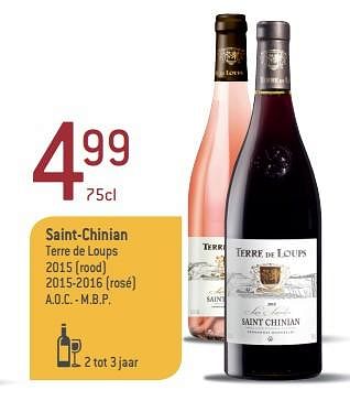 Promoties Saint-chinian terre de loups 2015 (rood) 2015-2016 (rosé) a.o.c. - m.b.p. - Rosé wijnen - Geldig van 06/09/2017 tot 03/10/2017 bij Match