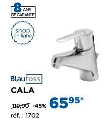 Promotions Cala robinets de lavabo - Blaufoss - Valide de 28/08/2017 à 30/09/2017 chez X2O
