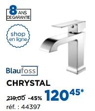 Promoties Chrystal robinets de lavabo - Blaufoss - Geldig van 28/08/2017 tot 30/09/2017 bij X2O