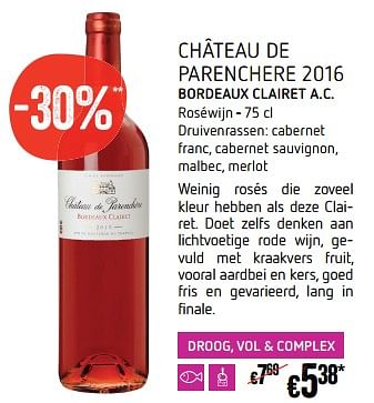 Promotions Château de parenchere 2016 bordeaux clairet a.c. cabernet franc, cabernet sauvignon, malbec, merlot - Vins rosé - Valide de 07/09/2017 à 27/09/2017 chez Delhaize