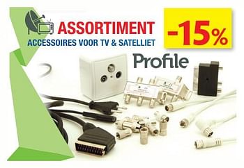 Promotions -15% assortiment accessoires voor tv + satelliet - Profile - Valide de 13/09/2017 à 24/09/2017 chez Hubo