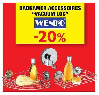 Promoties -20% badkamer accessoires vacuum loc - Wenko - Geldig van 13/09/2017 tot 24/09/2017 bij Hubo