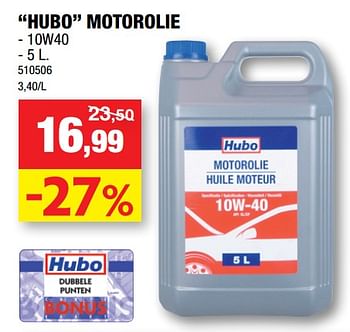 Promoties Hubo motorolie - Huismerk - Hubo  - Geldig van 13/09/2017 tot 24/09/2017 bij Hubo