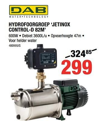 Promoties Dab hydrofoorgroep jetinox control-d 82m - Dab - Geldig van 07/09/2017 tot 24/09/2017 bij HandyHome