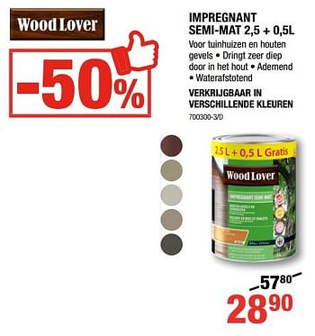 Promoties Woodlover impregnant semi-mat - Woodlover - Geldig van 07/09/2017 tot 24/09/2017 bij HandyHome