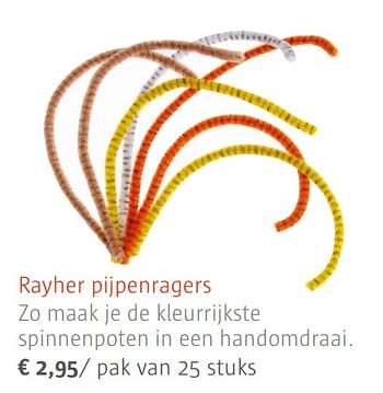 Promoties Rayher pijpenragers - Rayher - Geldig van 08/09/2017 tot 30/10/2017 bij Ava