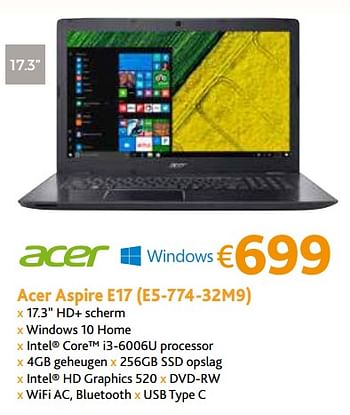 Promoties Acer aspire e 17 (e5-774-32m9) - Acer - Geldig van 01/09/2017 tot 30/09/2017 bij Connect IT