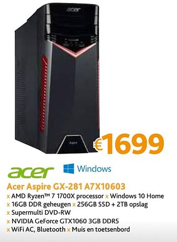 Promoties Acer aspire gx-281 a7x10603 - Acer - Geldig van 01/09/2017 tot 30/09/2017 bij Connect IT