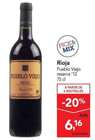Promotions Rioja pueblo viejo reserva 12 - Vins rouges - Valide de 20/09/2017 à 03/10/2017 chez Makro