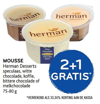 Promotions Mousse herman desserts - Herman - Valide de 20/09/2017 à 03/10/2017 chez Alvo