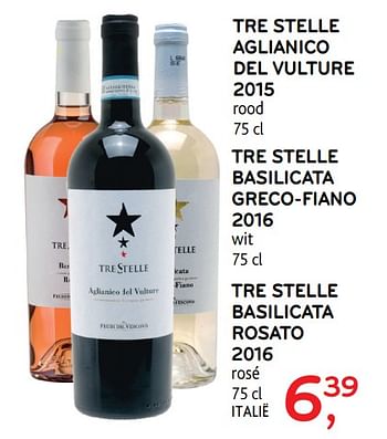 Promotions Tre stelle aglianico del vulture 2015 - Vins rouges - Valide de 20/09/2017 à 03/10/2017 chez Alvo
