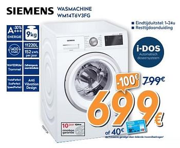 Promotions Siemens wasmachine wm14t6v3fg - Siemens - Valide de 28/09/2017 à 28/10/2017 chez Krefel