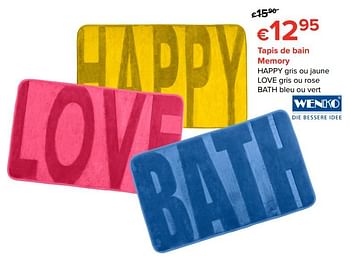 Promoties Tapis de bain memory happy,love ou bath - Wenko - Geldig van 29/09/2017 tot 23/10/2017 bij Euro Shop
