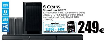Promotions Sony sound bar htrt3 - Sony - Valide de 26/09/2017 à 09/10/2017 chez Cora