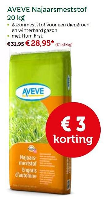 Promoties Aveve najaarsmeststof - Huismerk - Aveve - Geldig van 09/04/2018 tot 22/04/2018 bij Aveve