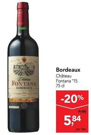 Promotions Bordeaux château fontana `15  - Vins rouges - Valide de 04/10/2017 à 17/10/2017 chez Makro