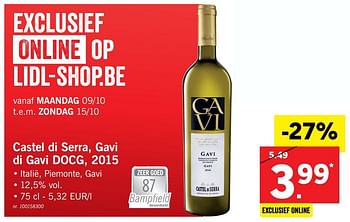 Promoties Castel di serra, gavi di gavi docg 2015 - Witte wijnen - Geldig van 09/10/2017 tot 14/10/2017 bij Lidl