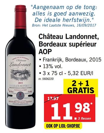 Promoties Château landonnet, bordeaux supérieur aop - Rode wijnen - Geldig van 09/10/2017 tot 14/10/2017 bij Lidl