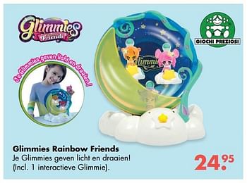 Promotions Glimmies rainbow friends - Giochi Preziosi - Valide de 09/10/2017 à 06/12/2017 chez Multi Bazar